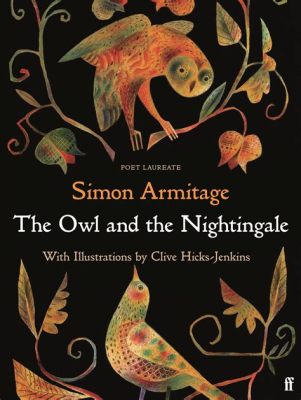  The Owl and the Nightingale :  A Timeless Fable Exploring Deception and Truth!