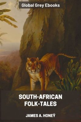  Xolo and the Talking Lion: A South African Folktale that Roars with Unexpected Wisdom!